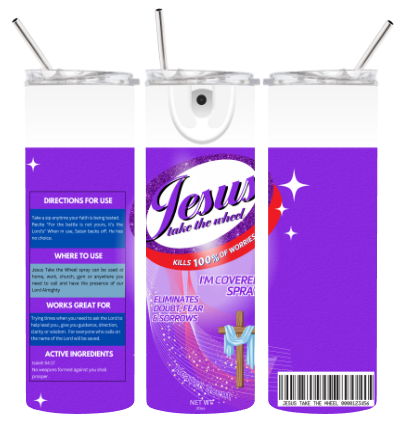 20oz. Skinny Tumbler - Jesus take the wheel (Oval)