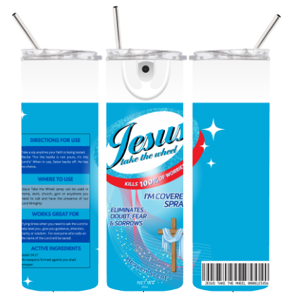 20oz. Skinny Tumbler - Jesus take the wheel (Oval)