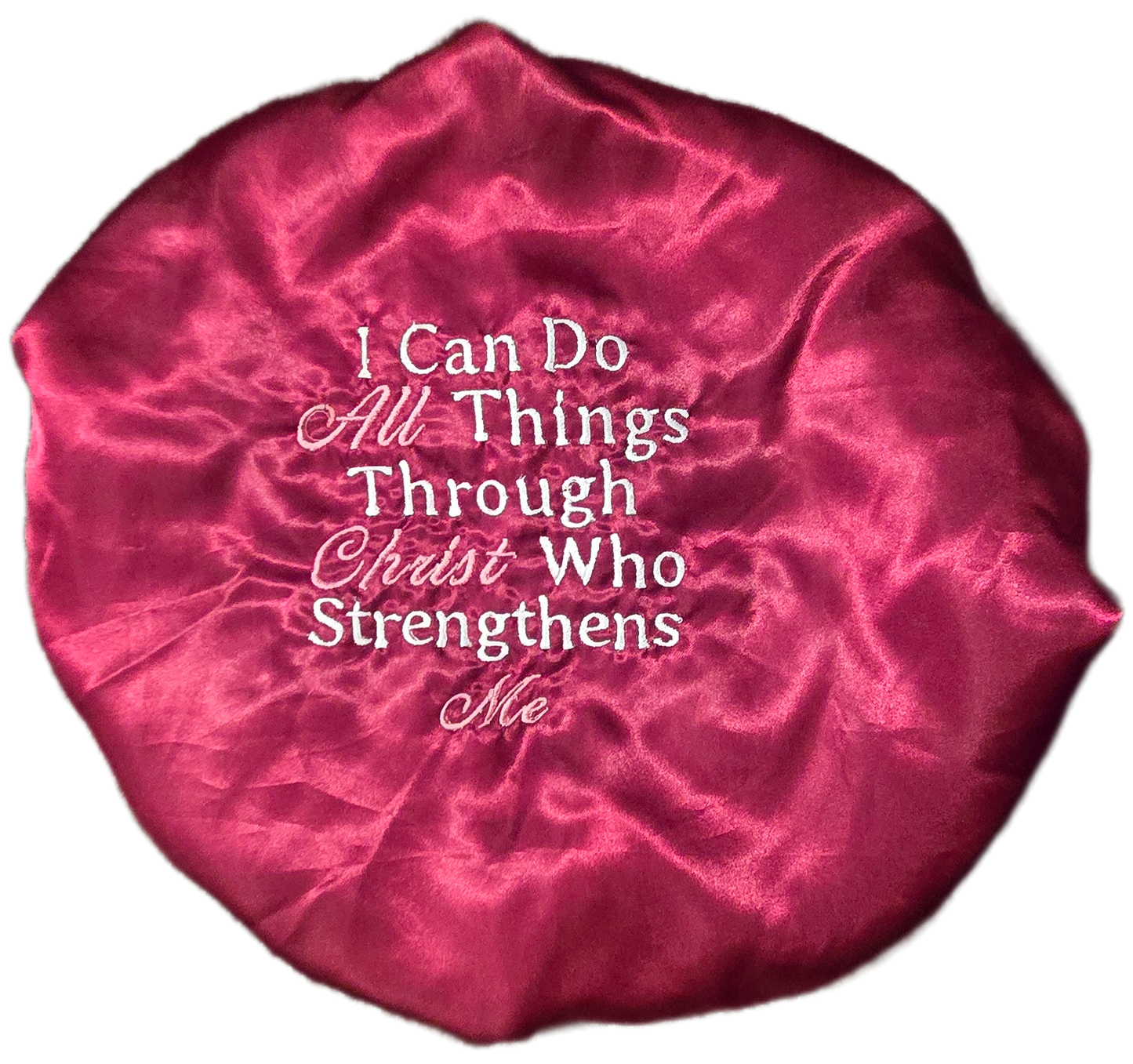 Satin Bonnet -  I can do all things