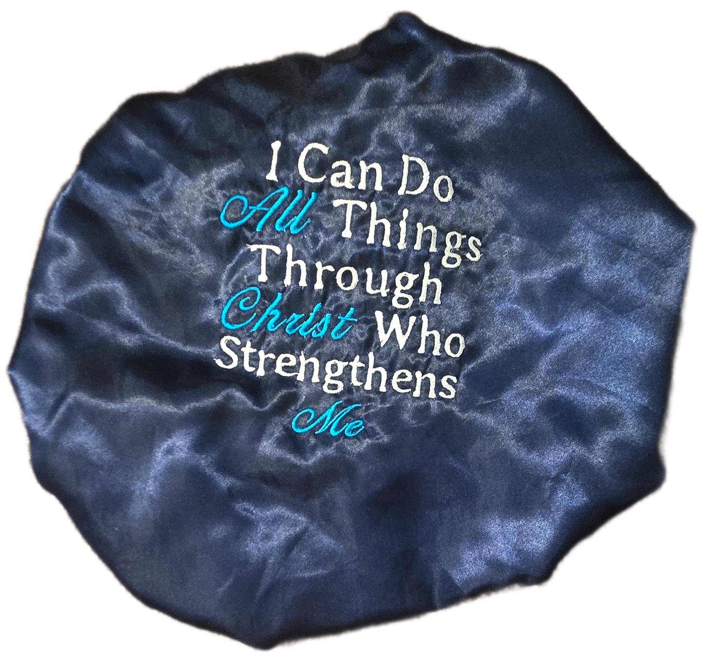 Satin Bonnet -  I can do all things