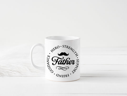 Father "Hero, Strength, Support, Friend, Guidance" mug